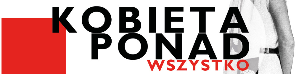 Kobro - kobieta ponad wszystko
